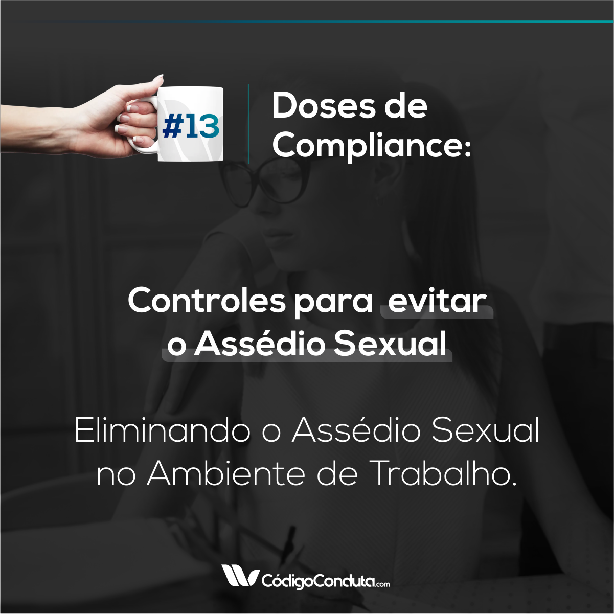 Eliminando o Assédio Sexual no Ambiente de Trabalho